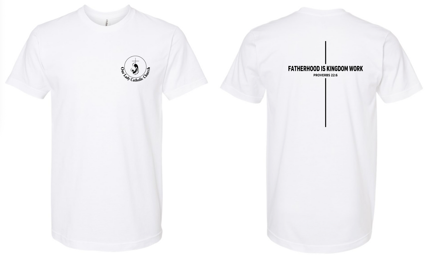Parish Apparel - Fatherhood is Kingdom - Multiple Logo Designs Available