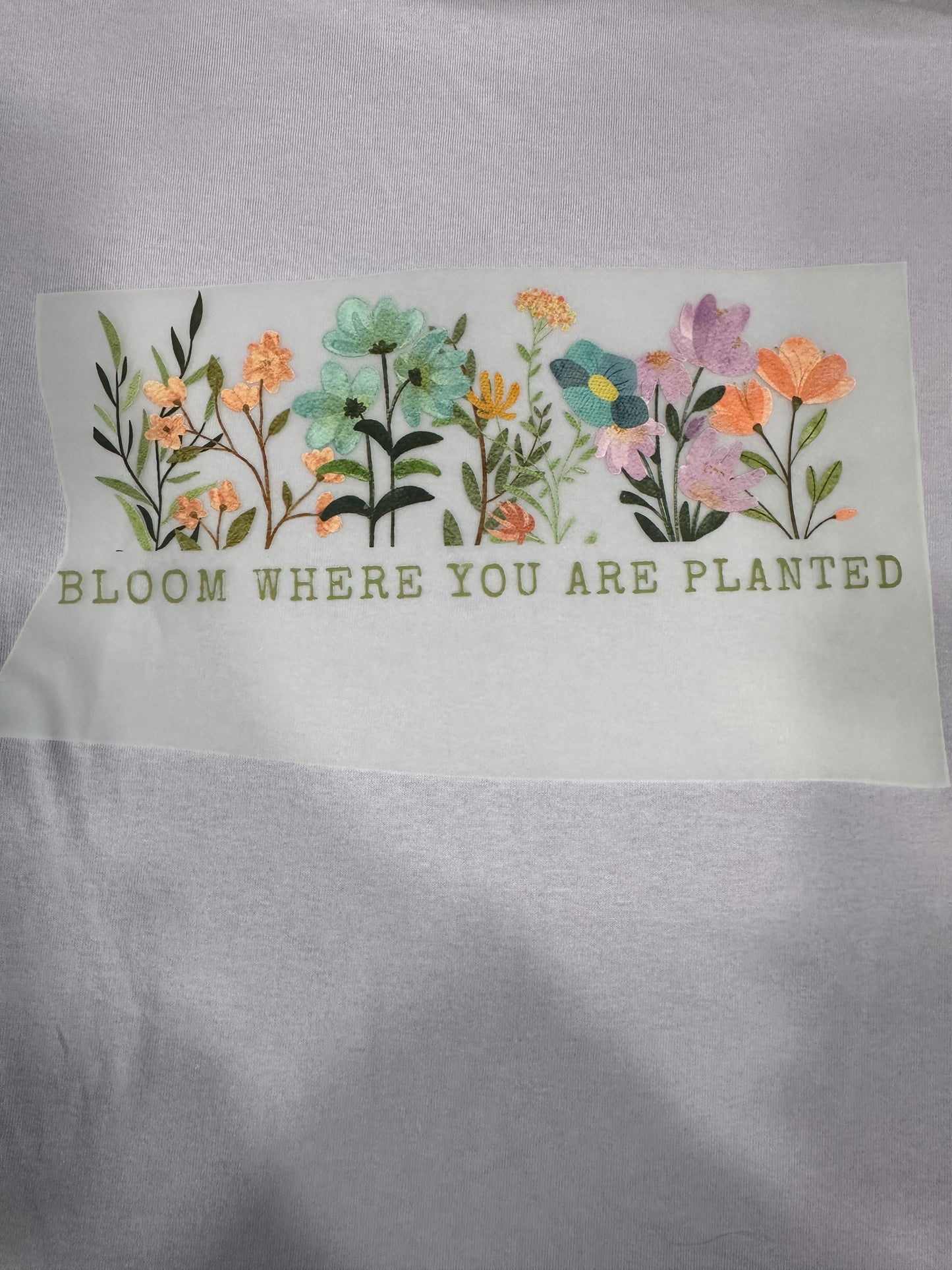 Bloom Where You Are Planted Sweatshirt