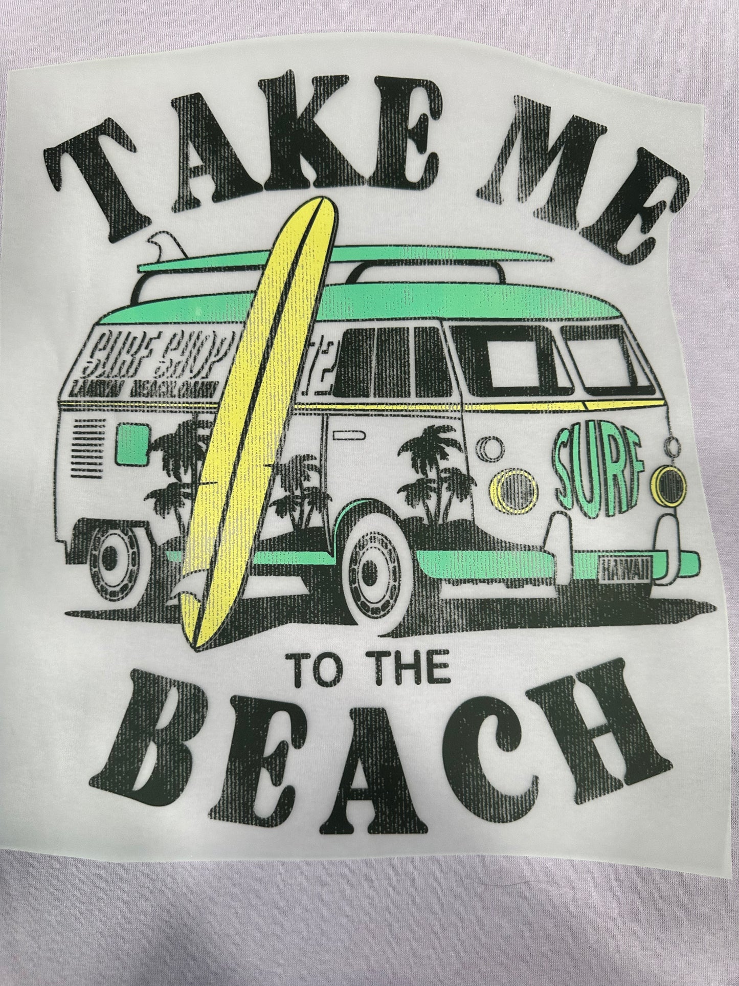 Take Me To The Beach T-Shirt