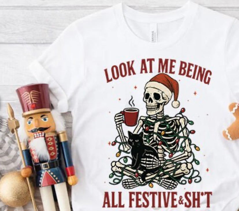 General Apparel - Look At Me Being Festive T-Shirt