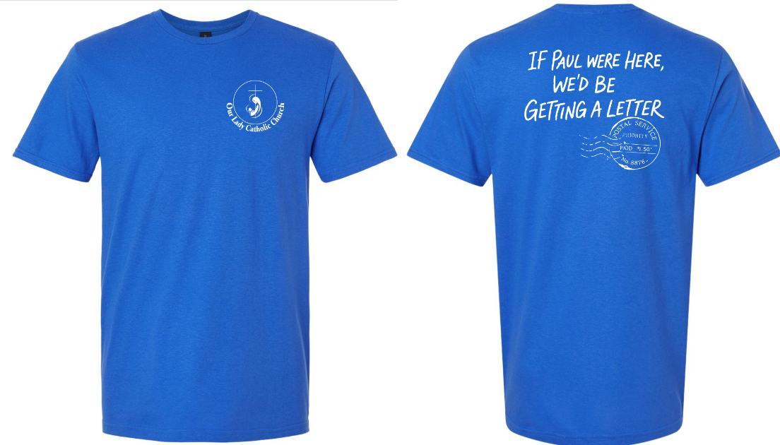 Parish Apparel - If Paul Were Here - Multiple Logo Designs Available