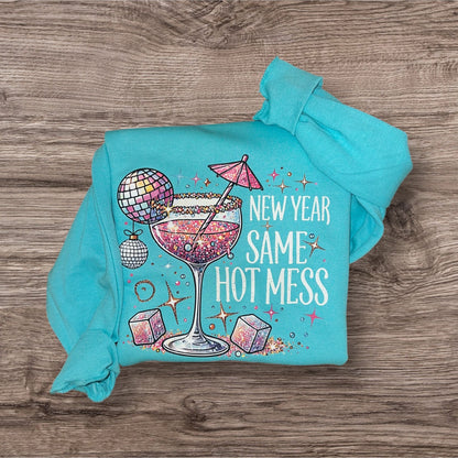 General Apparel - New Year Same Hot Mess