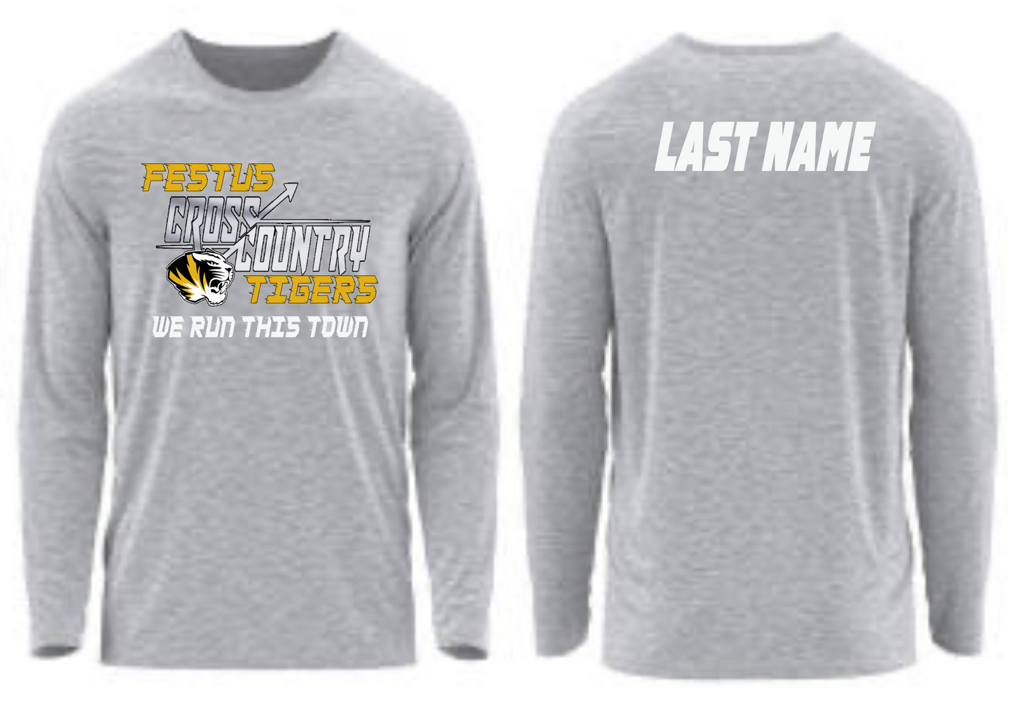 Festus Cross Country Long Sleeve - We Run This Town - WITH Last Name