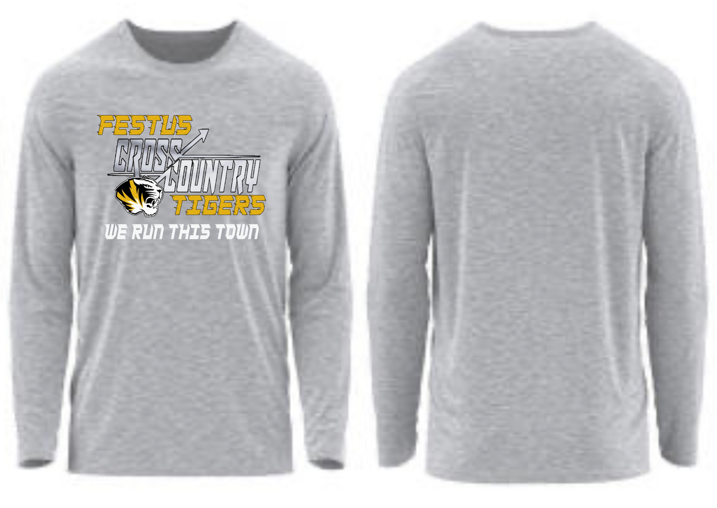 Festus Cross Country Long Sleeve - We Run This Town WITHOUT Last Name