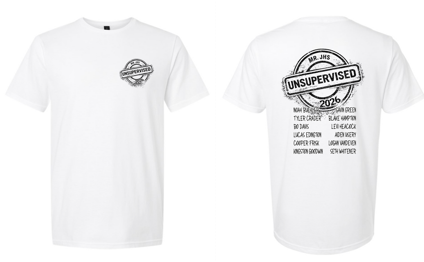 Mr. JHS - $5 of every shirt sold will be donated to the Mr. JHS Club or Sport of your choice