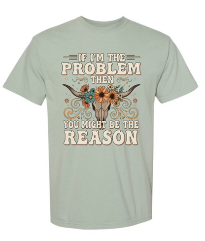 General Apparel - I'm The Problem 2