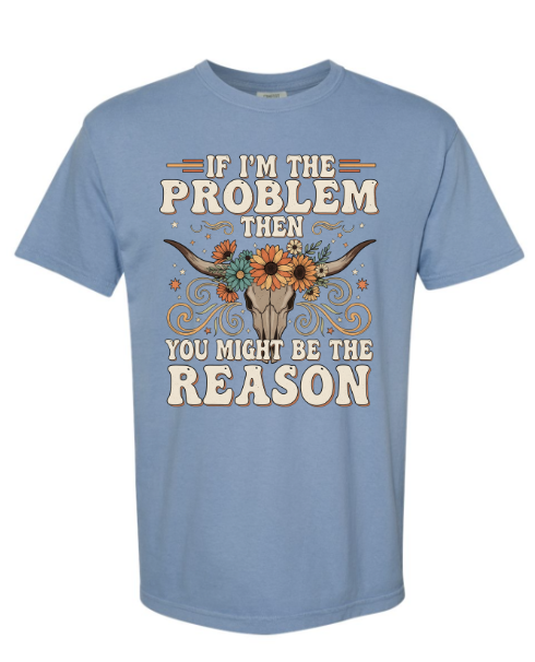 General Apparel - I'm The Problem 2