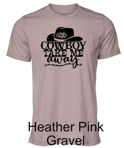 General Apparel - Cowboy Take Me Away