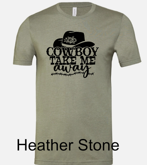 General Apparel - Cowboy Take Me Away