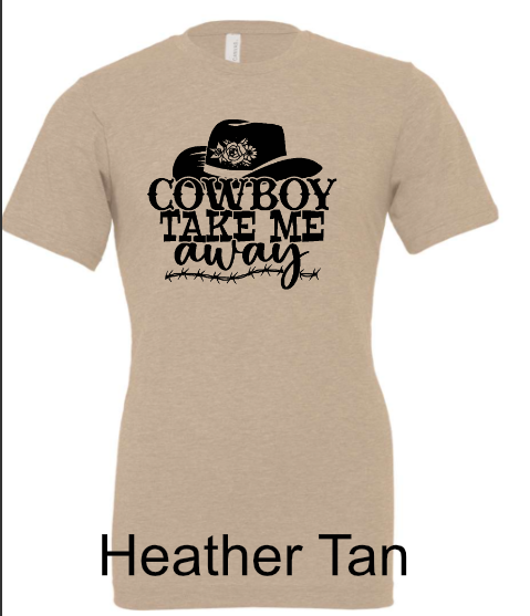General Apparel - Cowboy Take Me Away