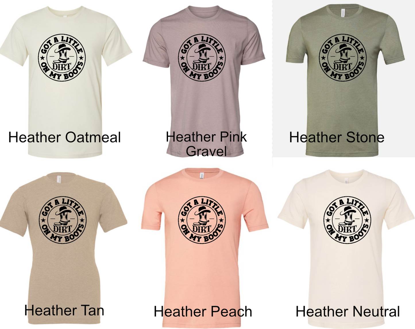 General Apparel - Got A Little Dirt On My Boots