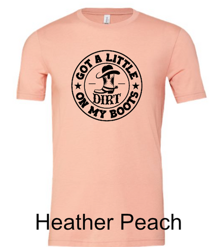 General Apparel - Got A Little Dirt On My Boots