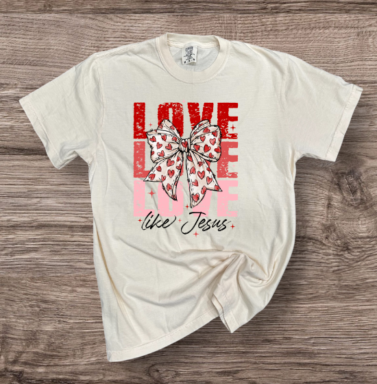 Valentines - Love Like Jesus