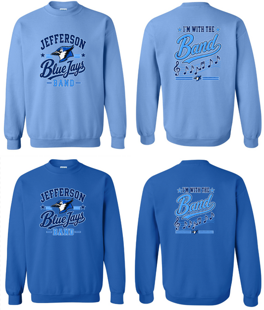 Bluejay Band - I'm with the Band Sweatshirt
