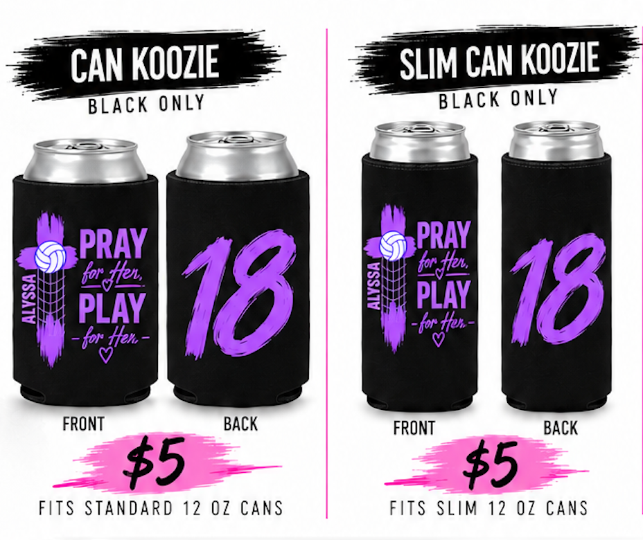 Alyssa - Pray for Her Play for Her Can Koozie